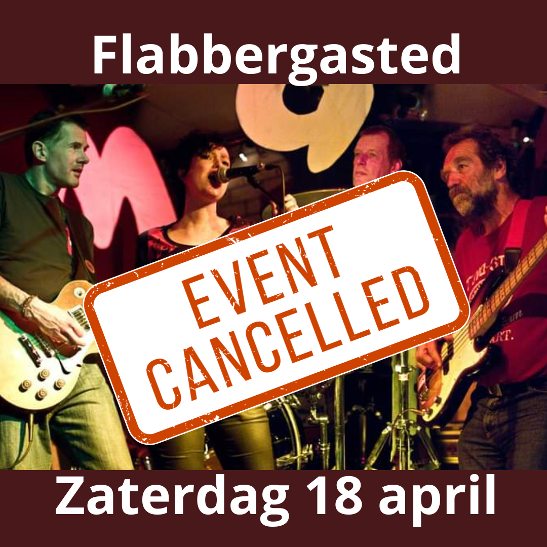 Flabbergasted geannuleerd